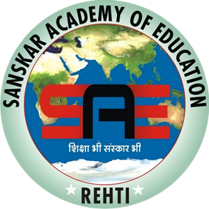 Sanskar Academy of Education ,Rehti